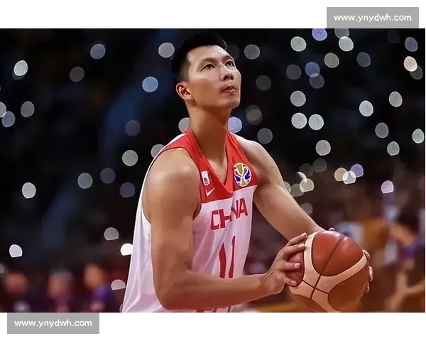 易建联领衔中国男篮崛起之路:从青年才俊到国际篮球巨星的成长历程
